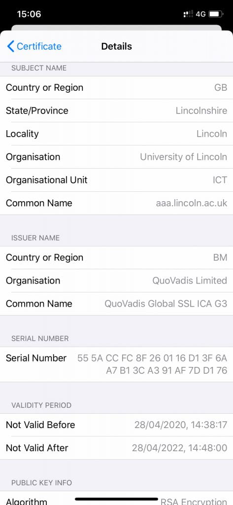 Screenshot of iPhone Certificate Details Screen. Subject name fields are listed as follows: Country or Region - GB, State/Province - Lincolnshire, Locality - Lincoln, Organisation - University of Lincoln, Organisational Unit - ICT, Common Name - aaa.lincoln.ac.uk. Issuer Name fields are listed as follows: Country or Region - BM, Organisation - QuoVadis Limited, Common Name - QuoVadis Global SSL ICA G3.